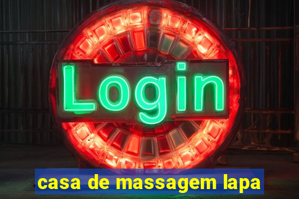 casa de massagem lapa